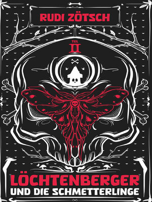 cover image of Löchtenberger und die Schmetterlinge 2